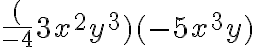 \frac({-4}{3}x^2y^3)(-5x^3y)