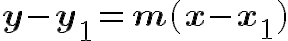 \bf\LARGE y-y_1=m( x-x_1)